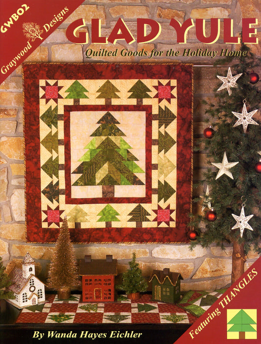 Quilt Pattern Book: Glad Yule